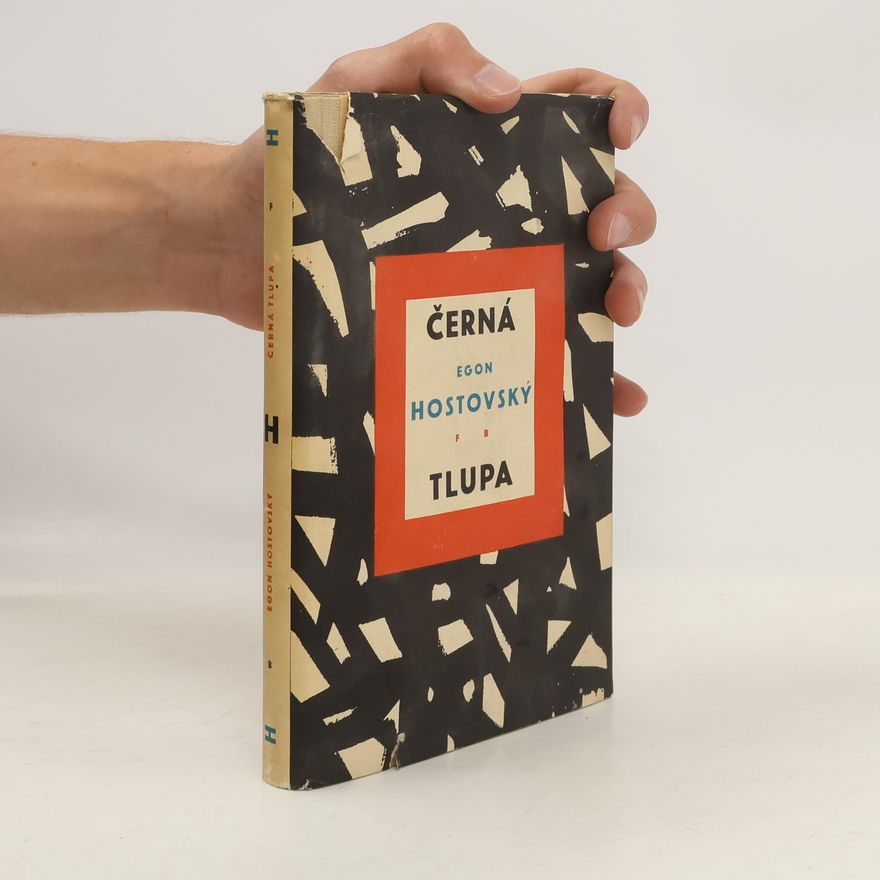 Egon Hostovský Černá tlupa
