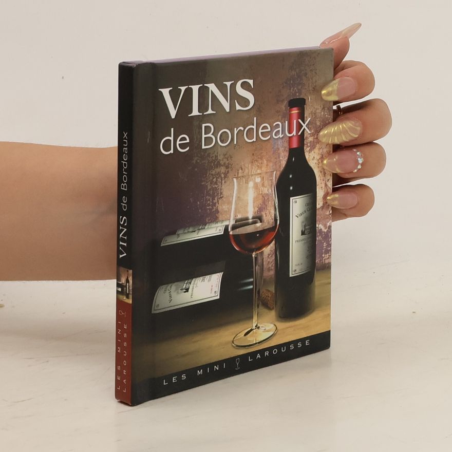 Various authors Vins de Bordeaux