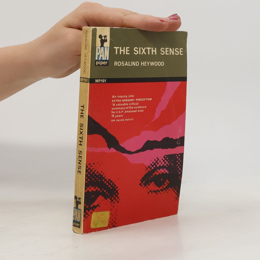 Rosalind Heywood The Sixth Sense
