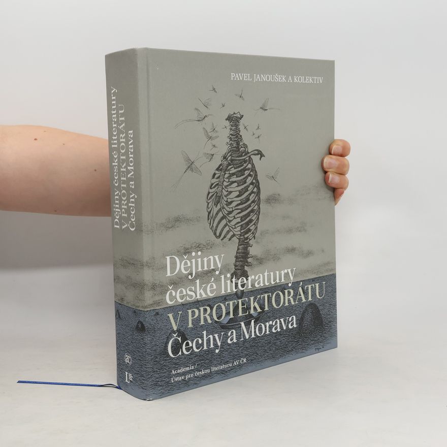 Petra Zachatá Dějiny české literatury v Protektorátu Čechy a Morava