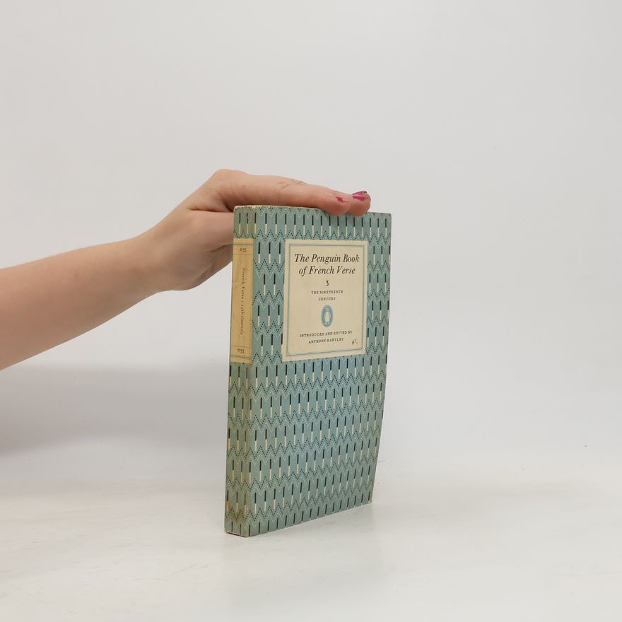 Anthony Hartley The Penguin Book of French Verse 3