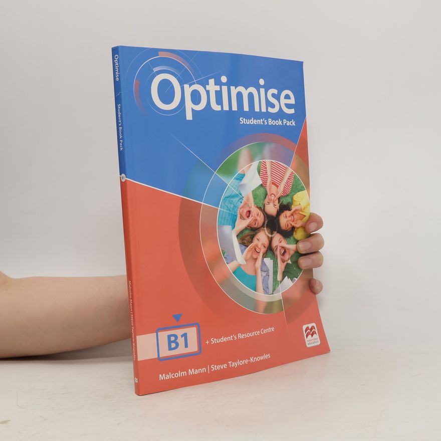 Steve Taylore-Knowles Optimise B1. Student's book pack