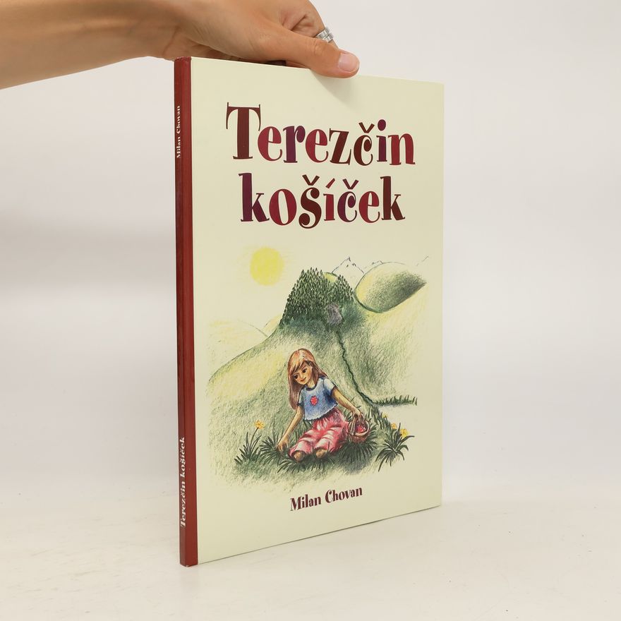 Milan Igor Chovan Terezčin košíček