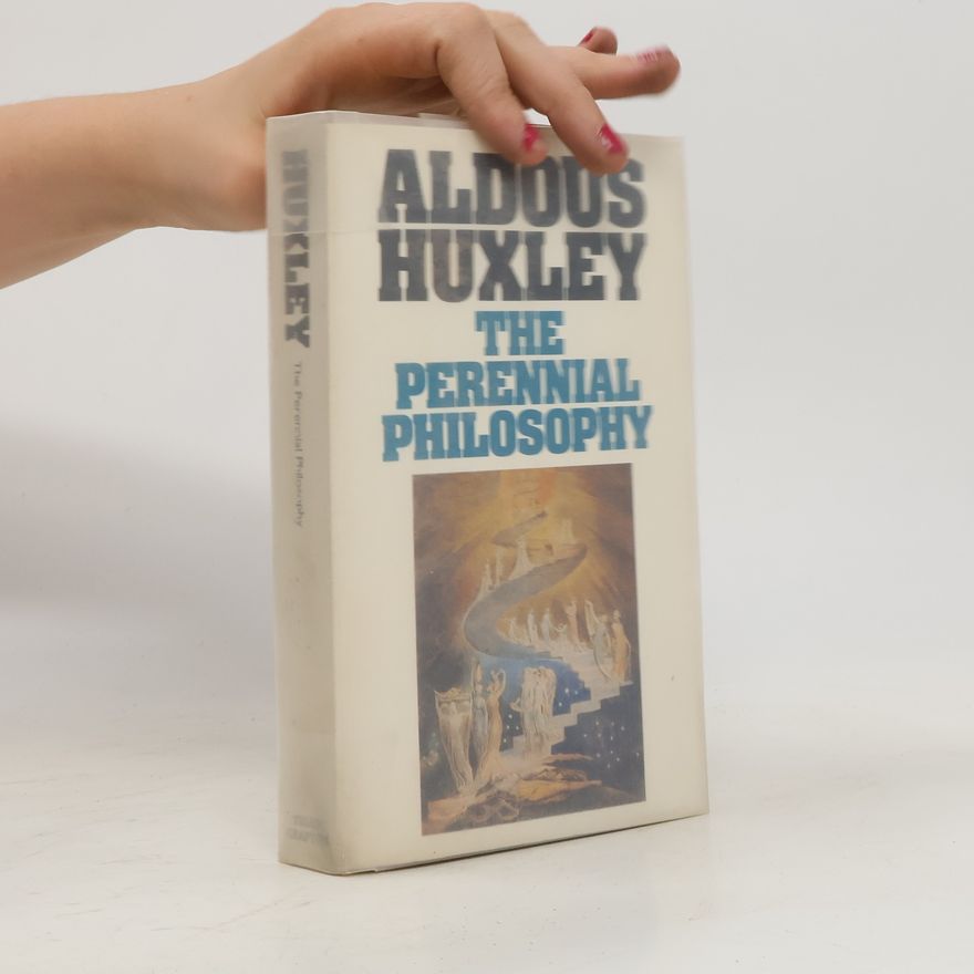 Aldous Huxley The Perennial Philosophy