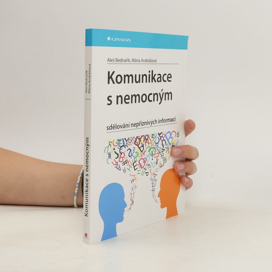 Mária Andrášiová Komunikace s nemocným