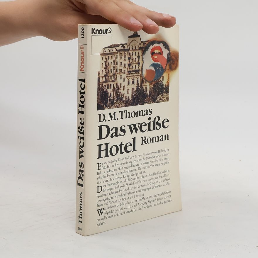 Donald Michael Thomas Das weiße Hotel