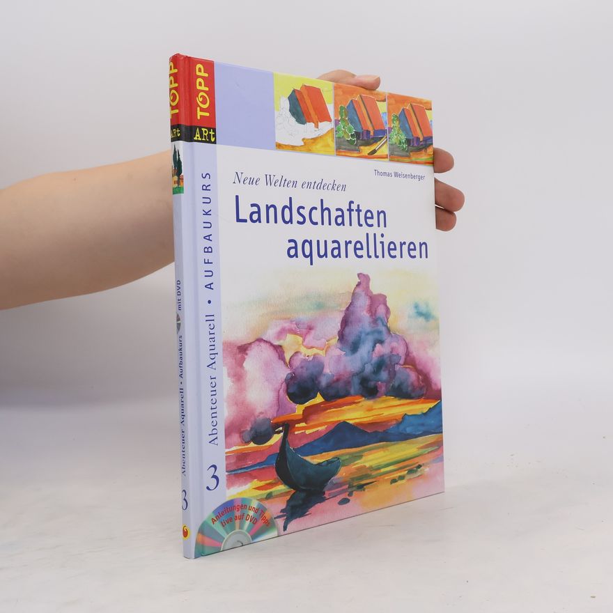 Thomas Weisenberger Landschaften aquarellieren