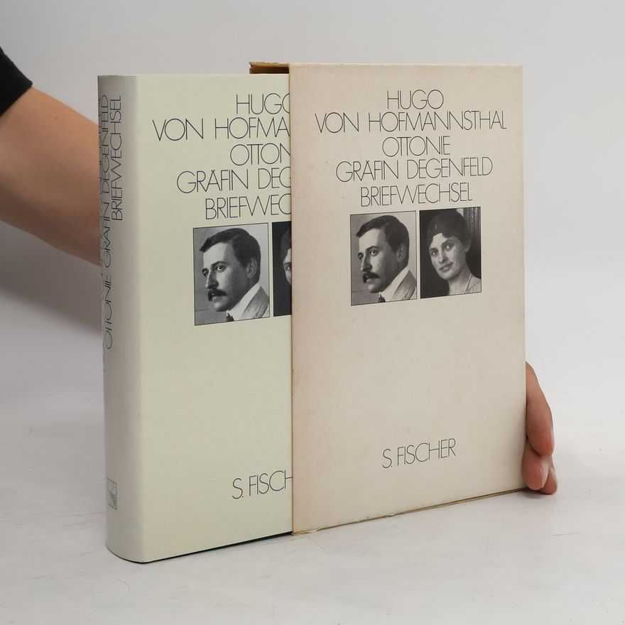 Hugo von Hofmannsthal Ottonie Gräfin Degenfeld Briefwechsel