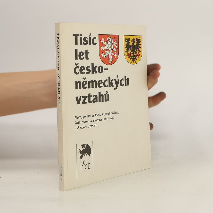 Filip Karfík Tisíc let česko-německých vztahů
