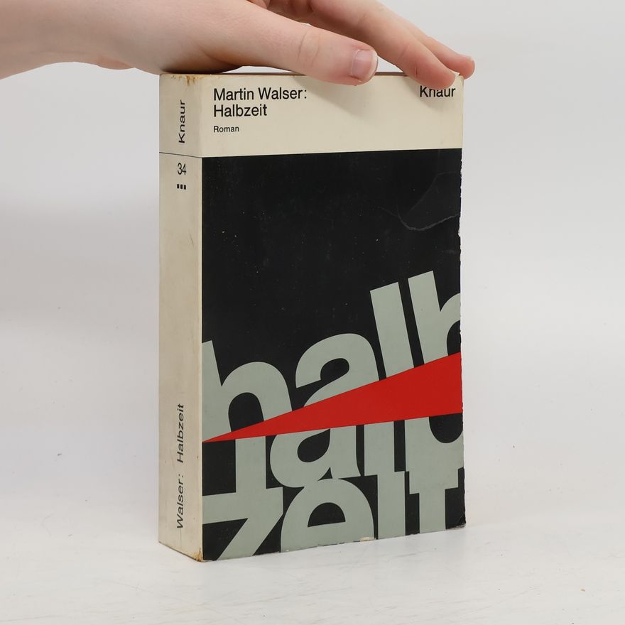 Martin Walser Halbzeit Ro