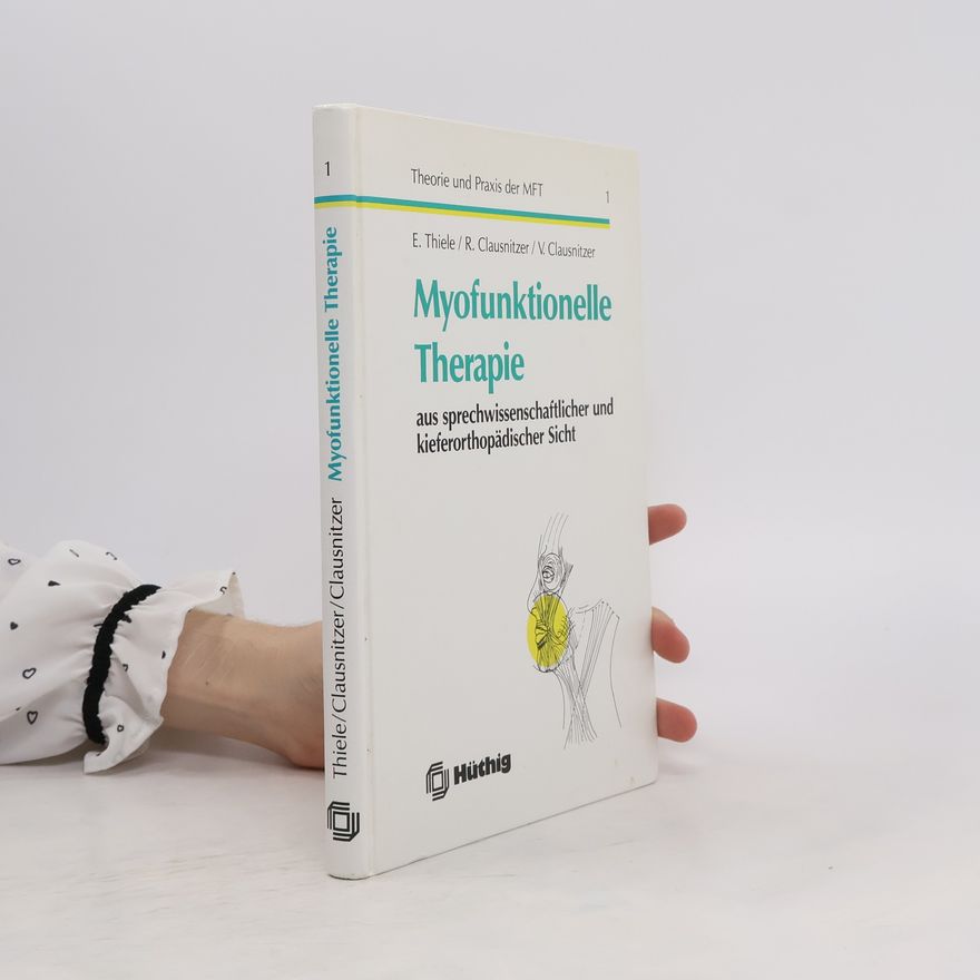 Erhard Thiele Myofunktionelle Therapie