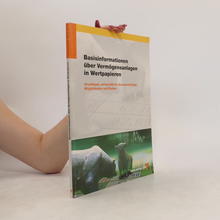 Kolektiv autorů Basisinformationen über Vermögensanlagen in Wertpapieren