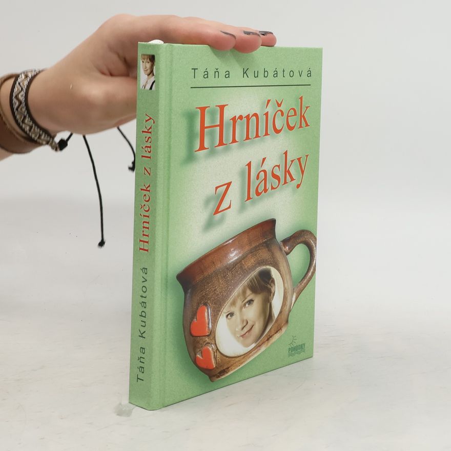 Táňa Kubátová Hrníček z lásky