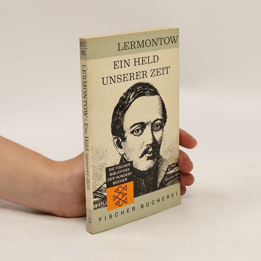 Mikhail Lermontov Ein Held unserer Zeit