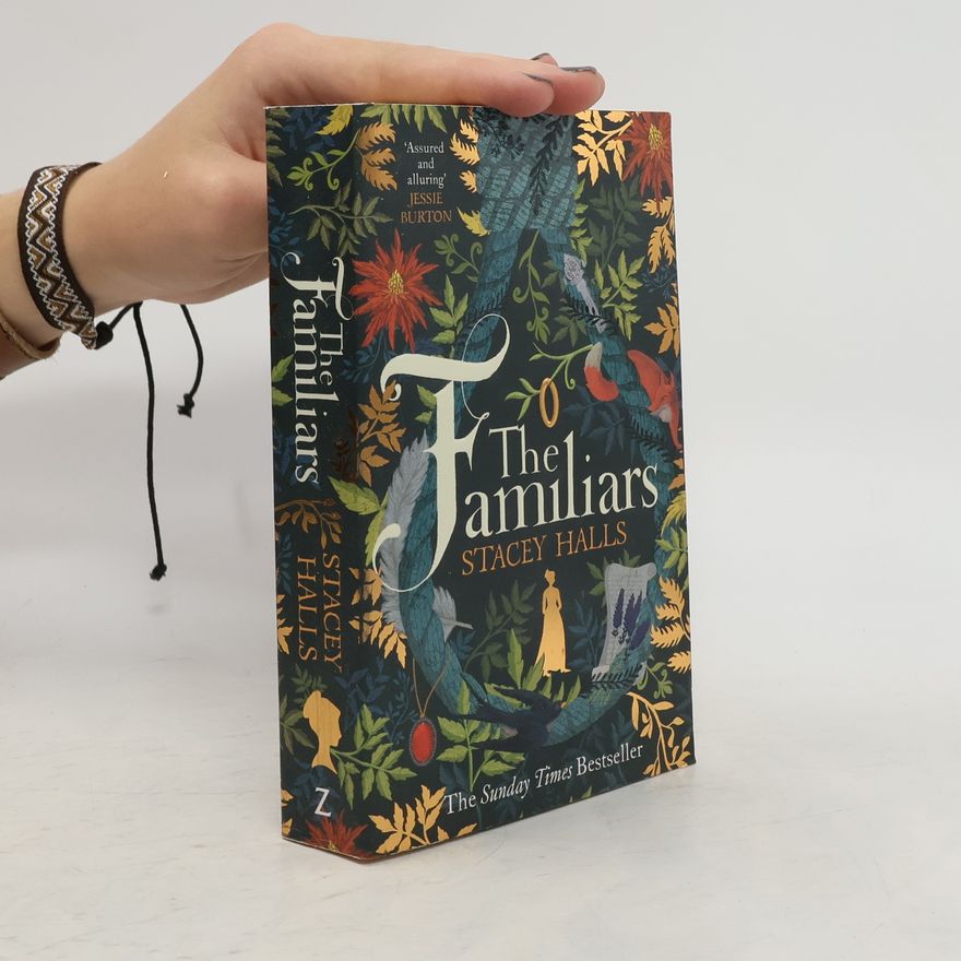 Stacey Halls The familiars