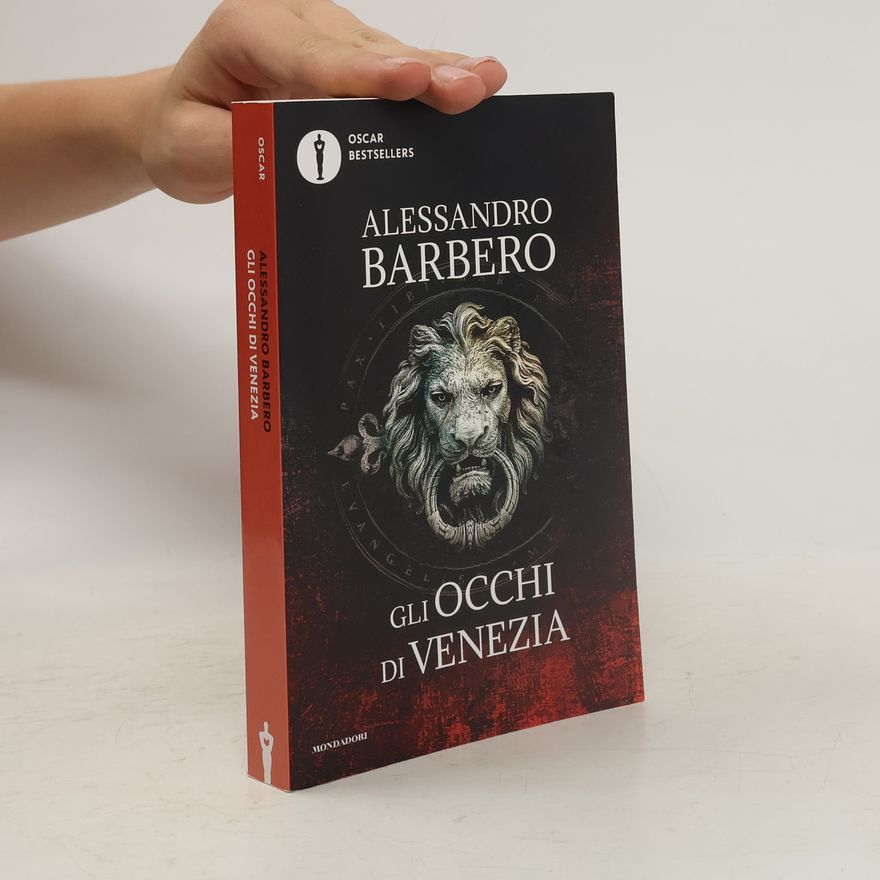 Alessandro Barbero Gli occhi di Venezia