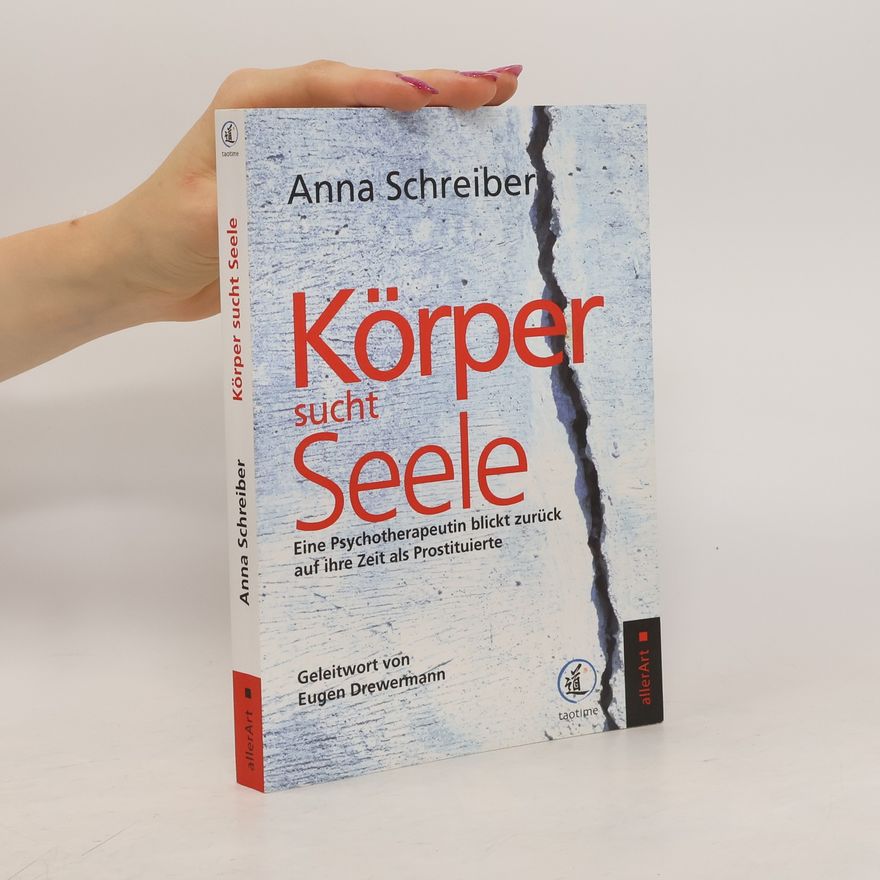 Anna Schreiber Körper sucht Seele
