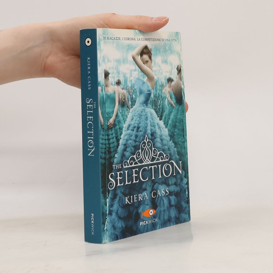 Kiera Cass The Selection