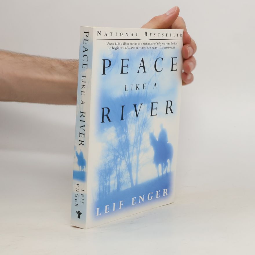 Leif Enger Peace Like a River