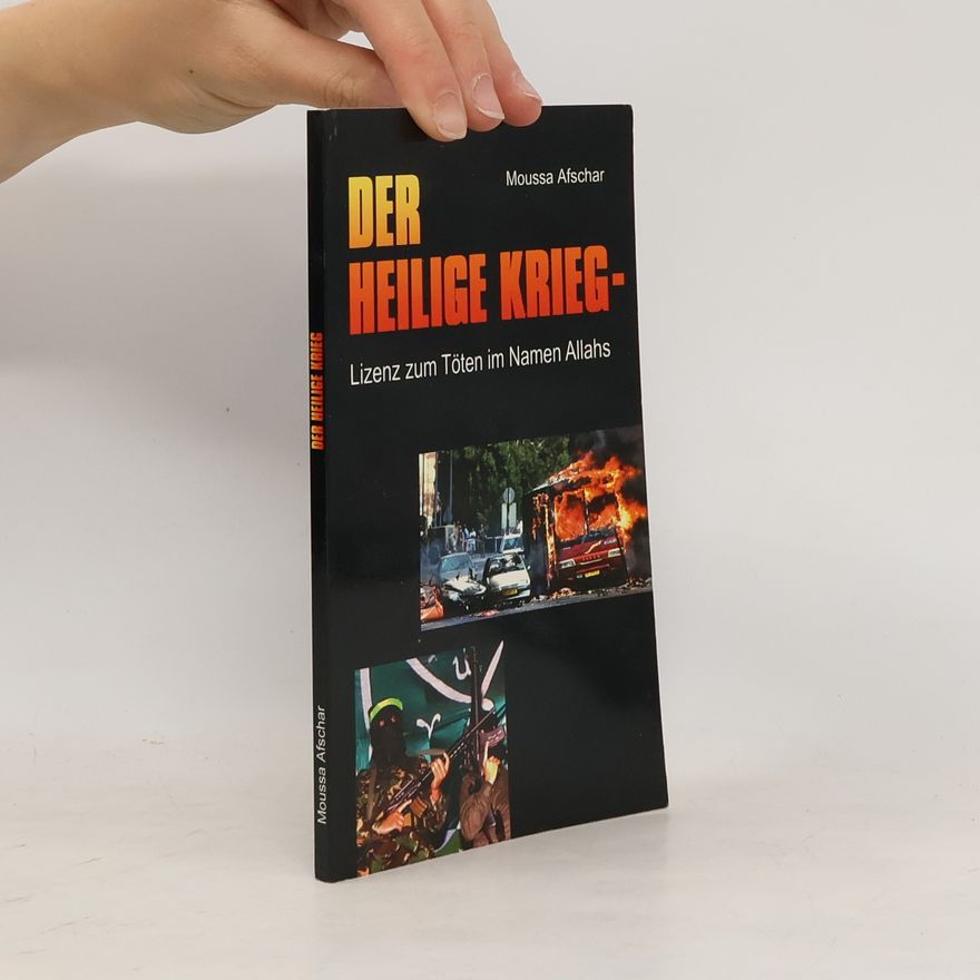 Moussa Afschar Der Helige Krieg