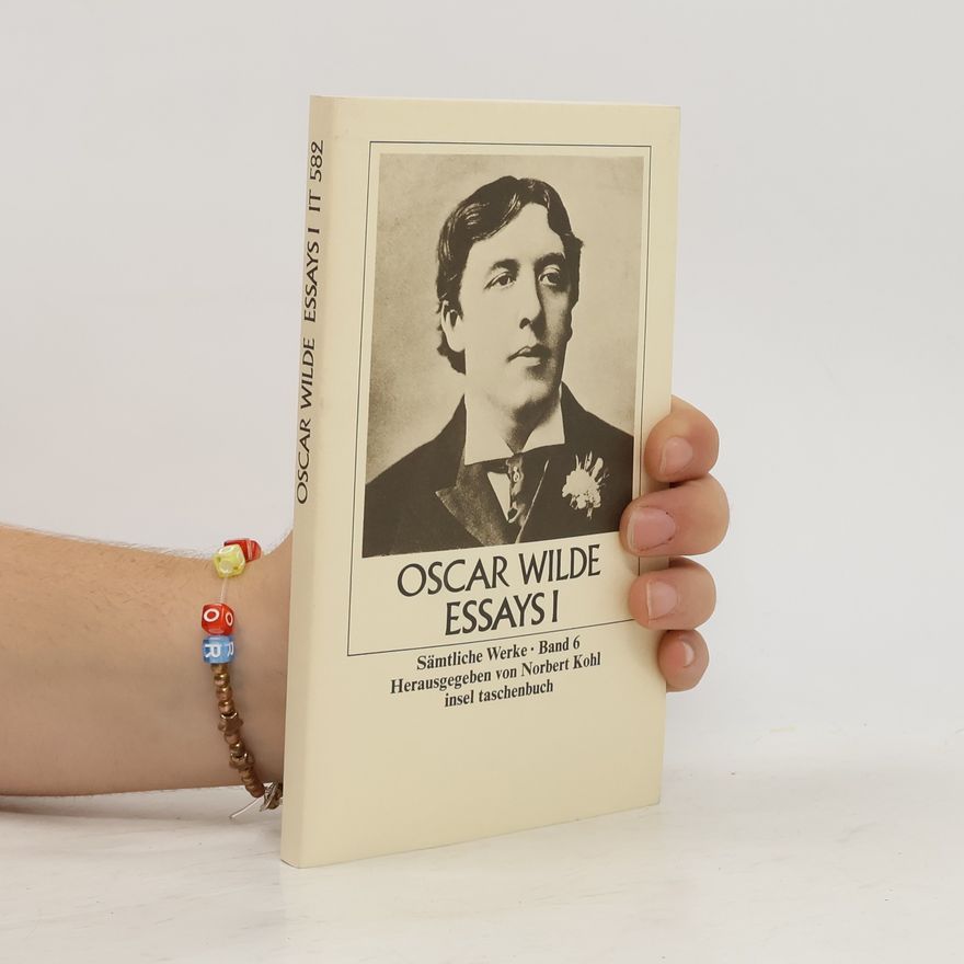 Oscar Wilde Oscar Wilde Essays I