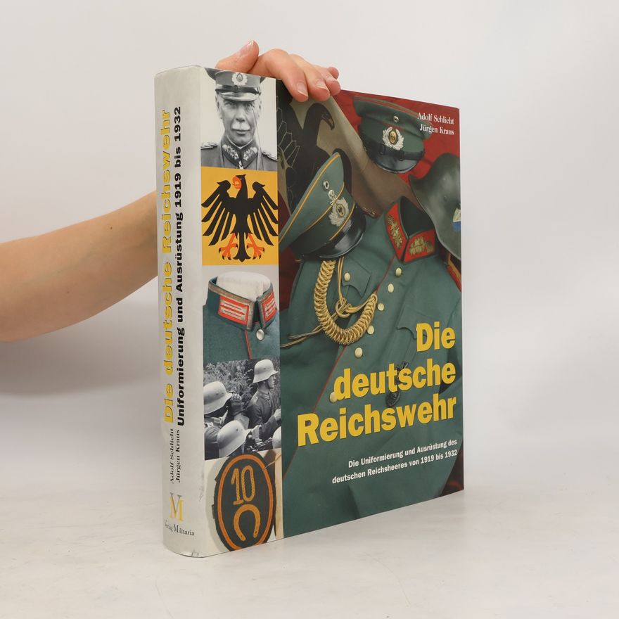 Adolf Schlicht Die deutsche Reichswehr
