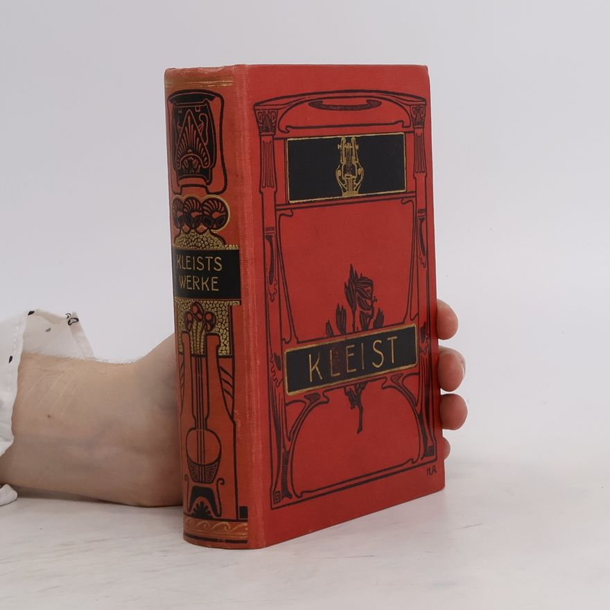 Rudolph Genée Heinrich von Kleist´s sämtliche Werke I.