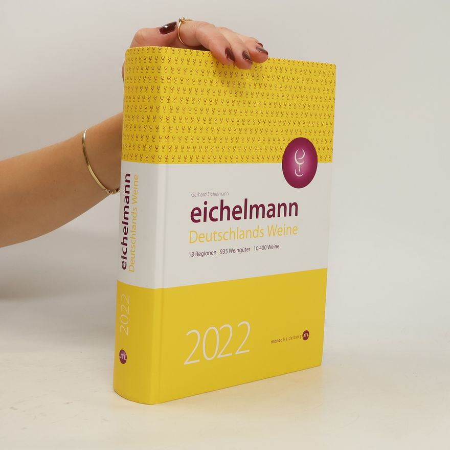 Gerhard Eichelmann Eichelmann 2022 Deutschlands Weine