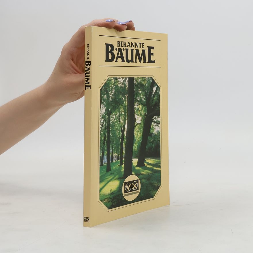 Autorenkollektiv Bekannte Bäume