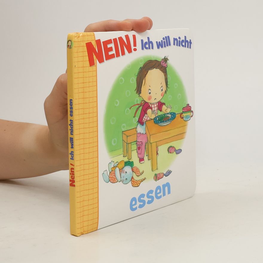 Autorenkollektiv Nein! Ich will nicht essen