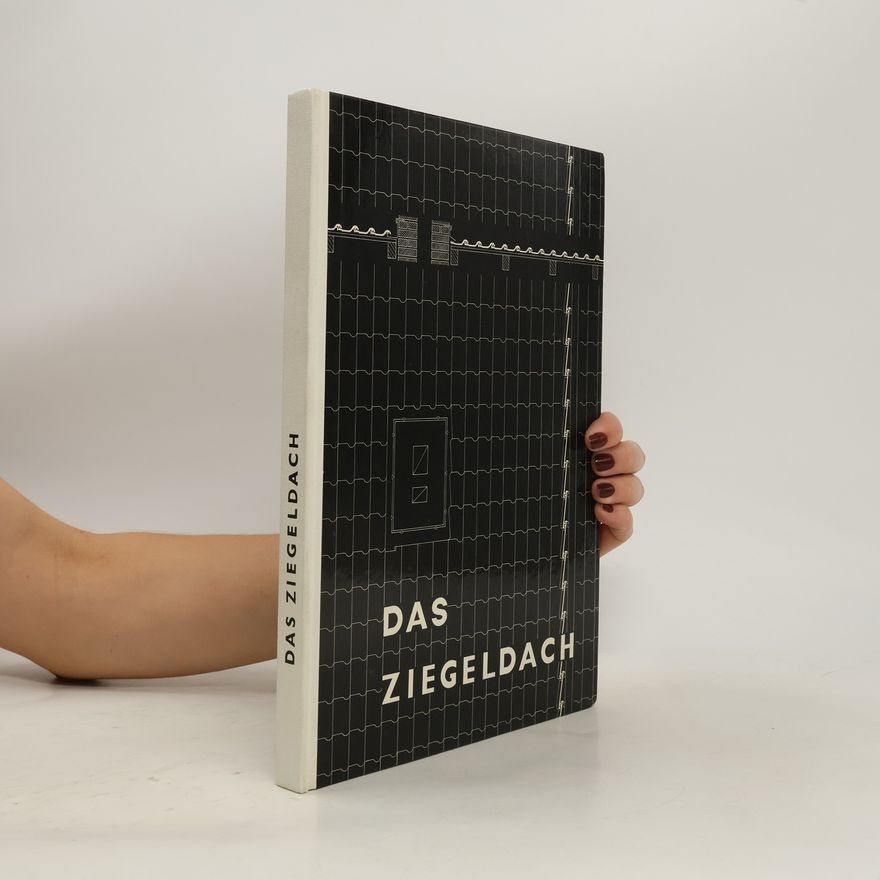 Kolektiv autorů Das Ziegeldach