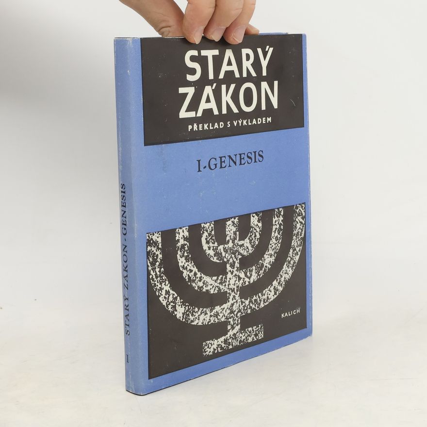 Autorenkollektiv Starý zákon. Genesis