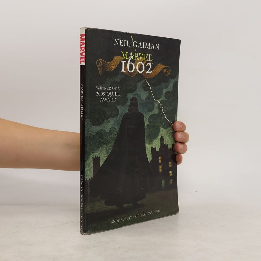 Neil Gaiman Marvel 1602