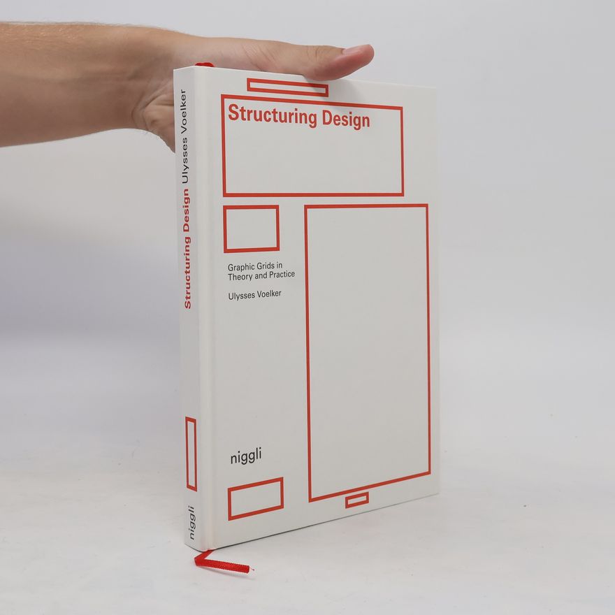 Jean Ulysses Voelker Structuring Design