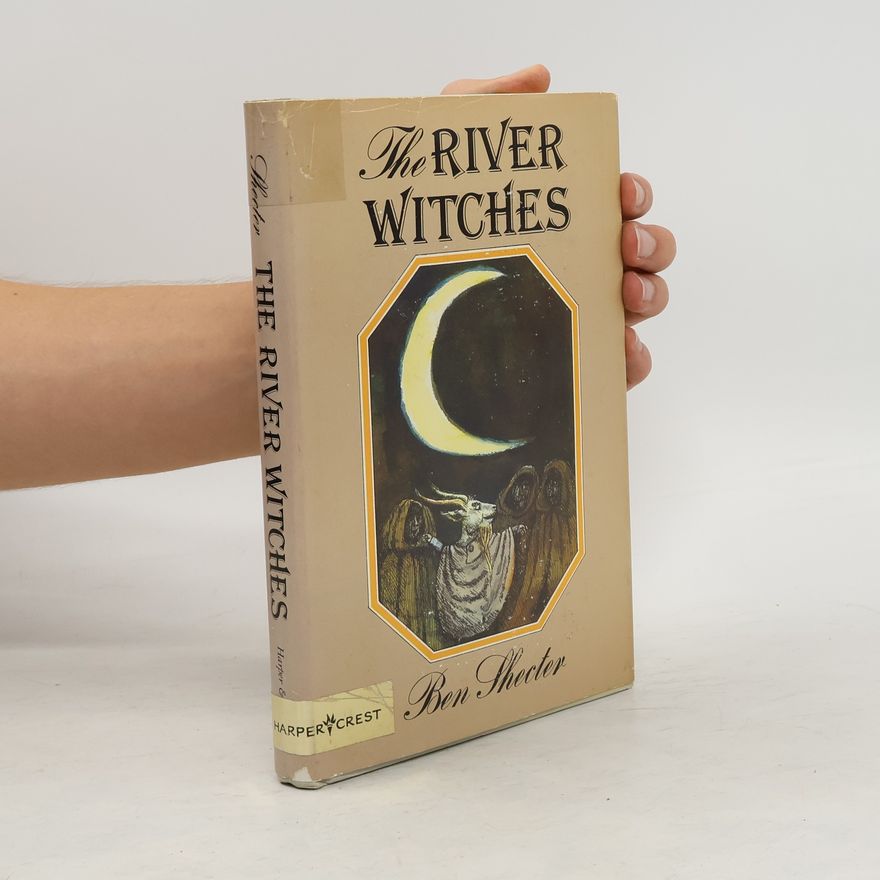 Ben Shecter The River Witches