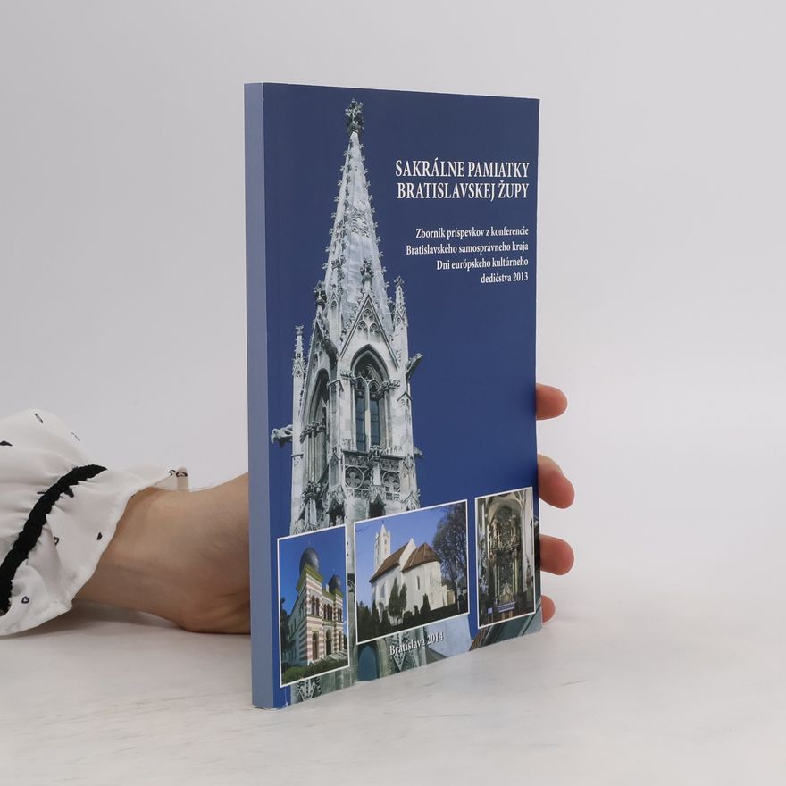 Autorenkollektiv Sakrálne pamiatky Bratislavskej župy