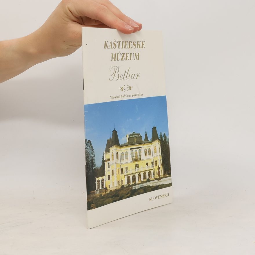 Autorenkollektiv Kaštieľske múzeum Betliar