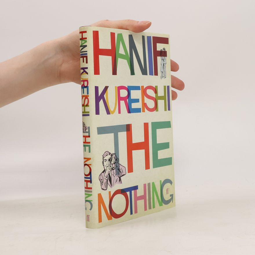 Hanif Kureishi The Nothing