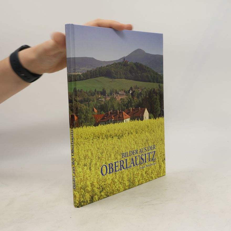 Frank Nürnberger Bilder aus der Oberlausitz