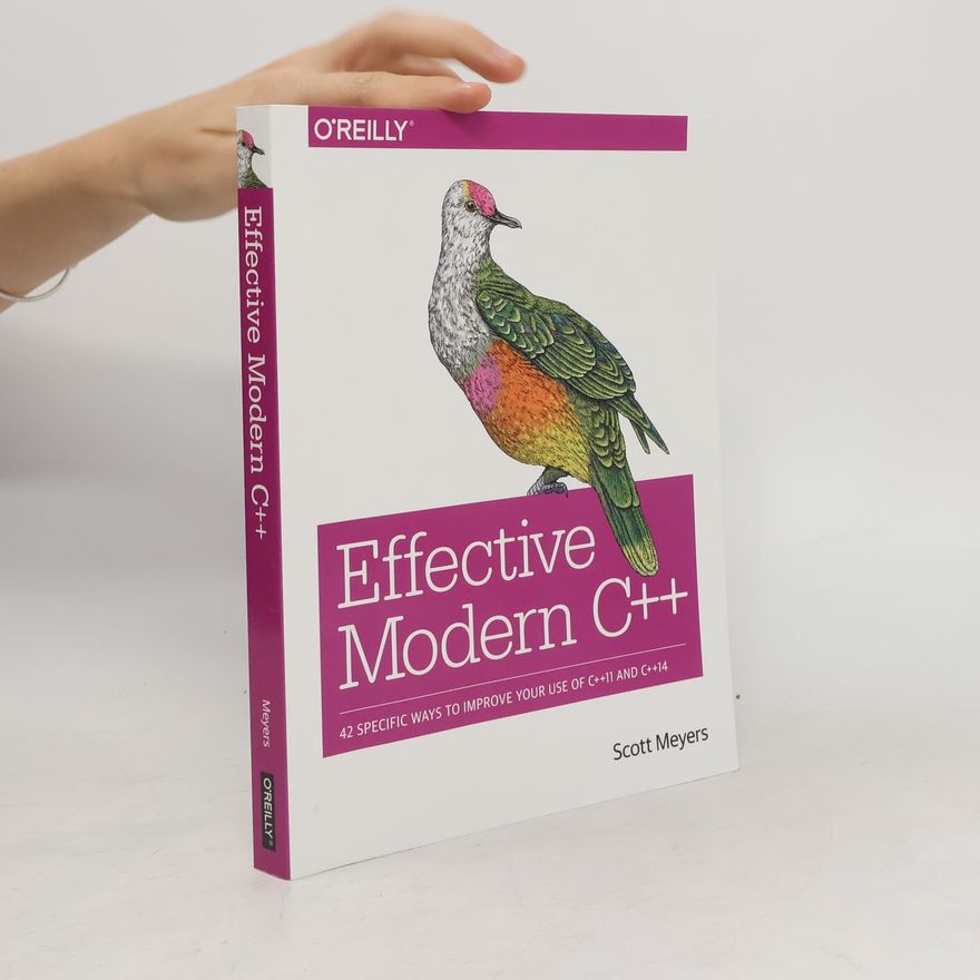 Scott Meyers Effective Modern C++