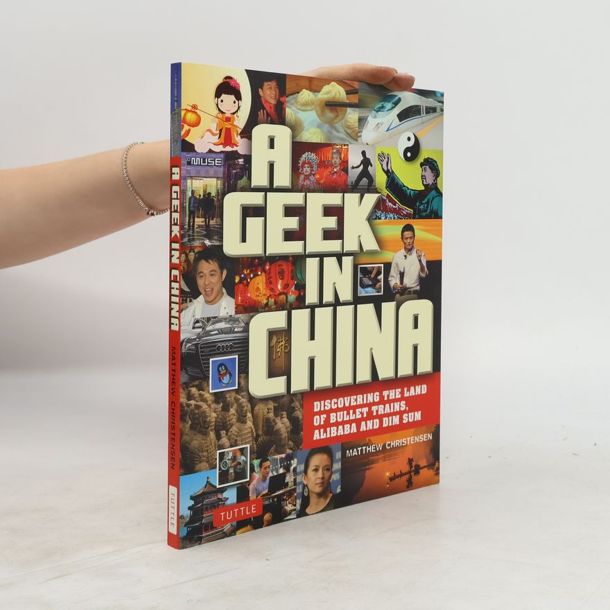 Matthew B Christensen A Geek in China