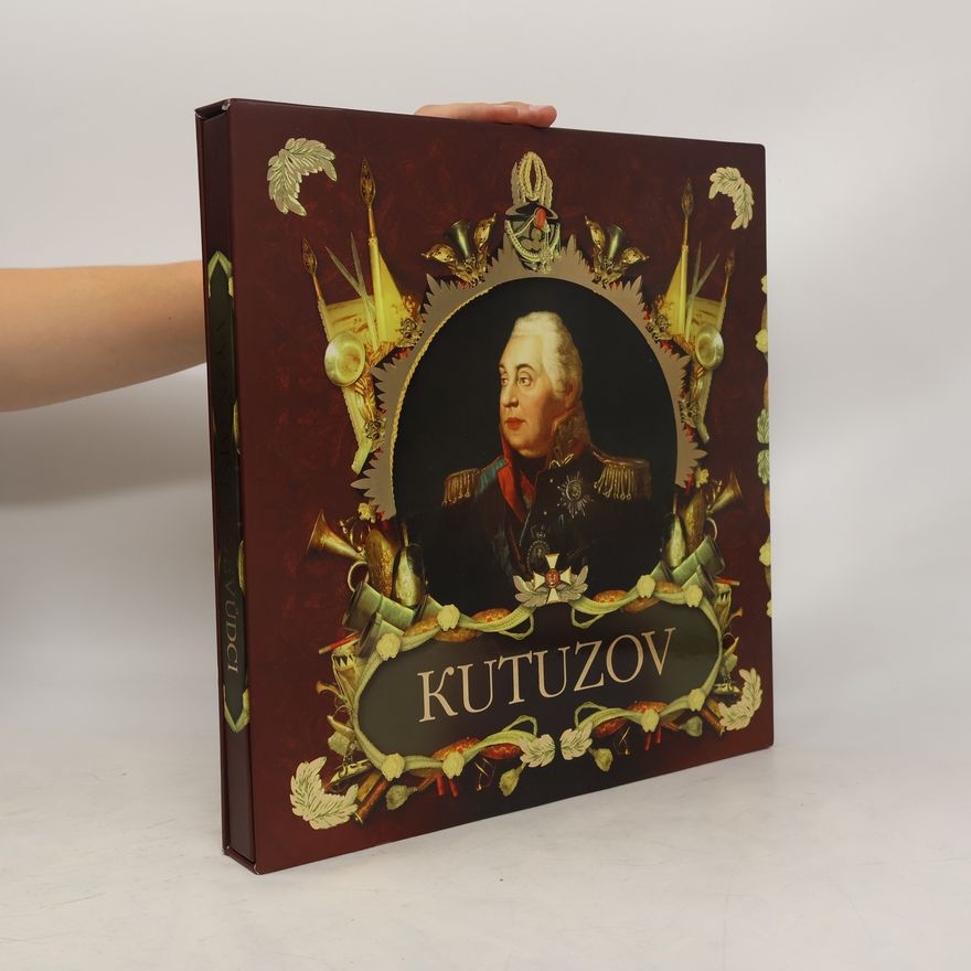 Chryčeva T. Kutuzov a Napoleon - Významní vojevůdci