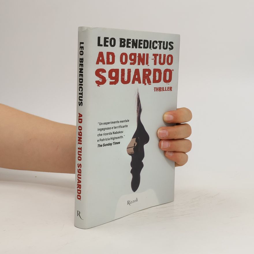 Leo Benedictus Ad ogni tuo sguardo