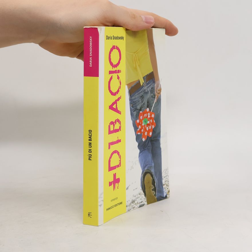 Daria Snadowsky Più di un bacio