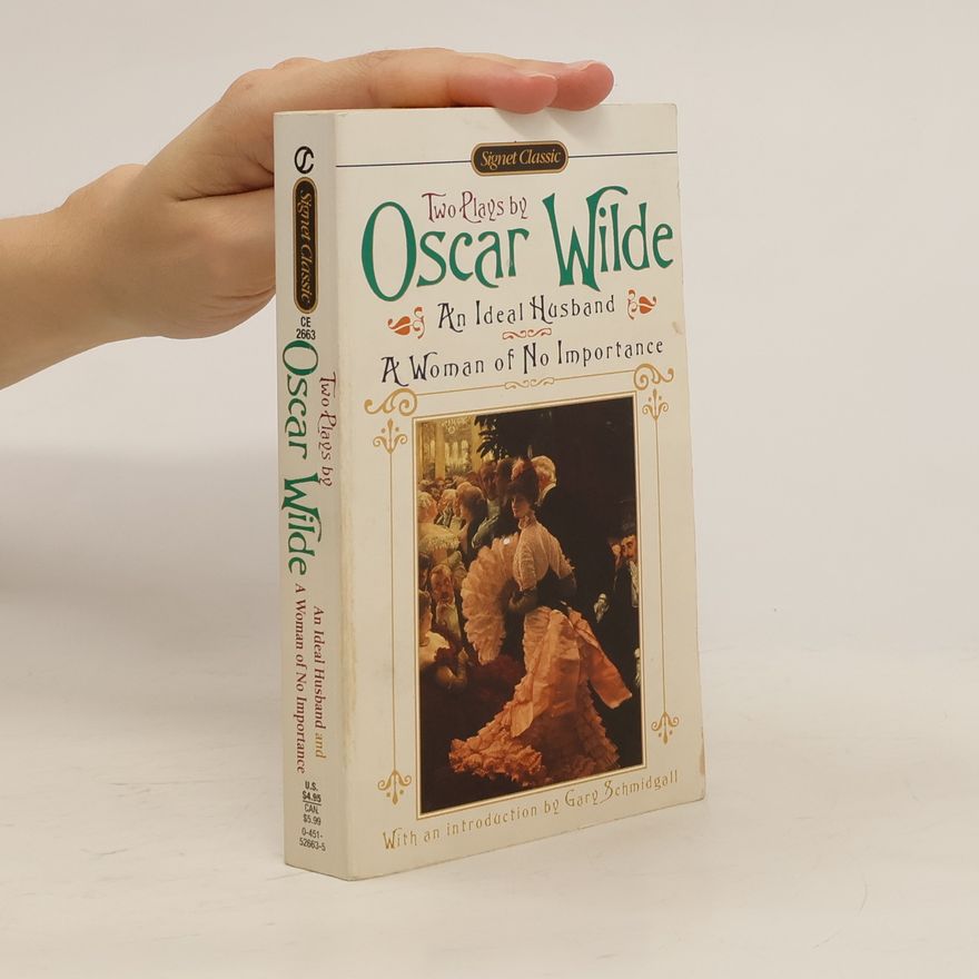 Oscar Wilde Two Plays by Oscar Wilde