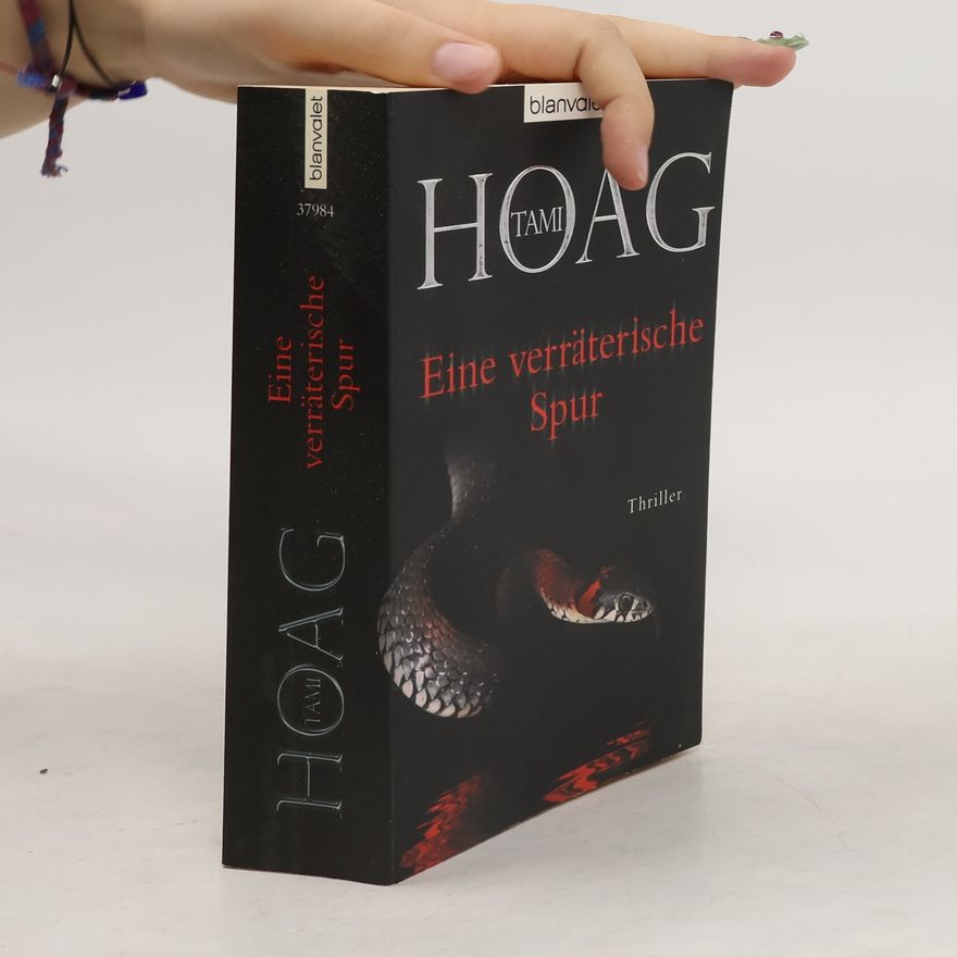 Tami Hoag Eine verräterische Spur