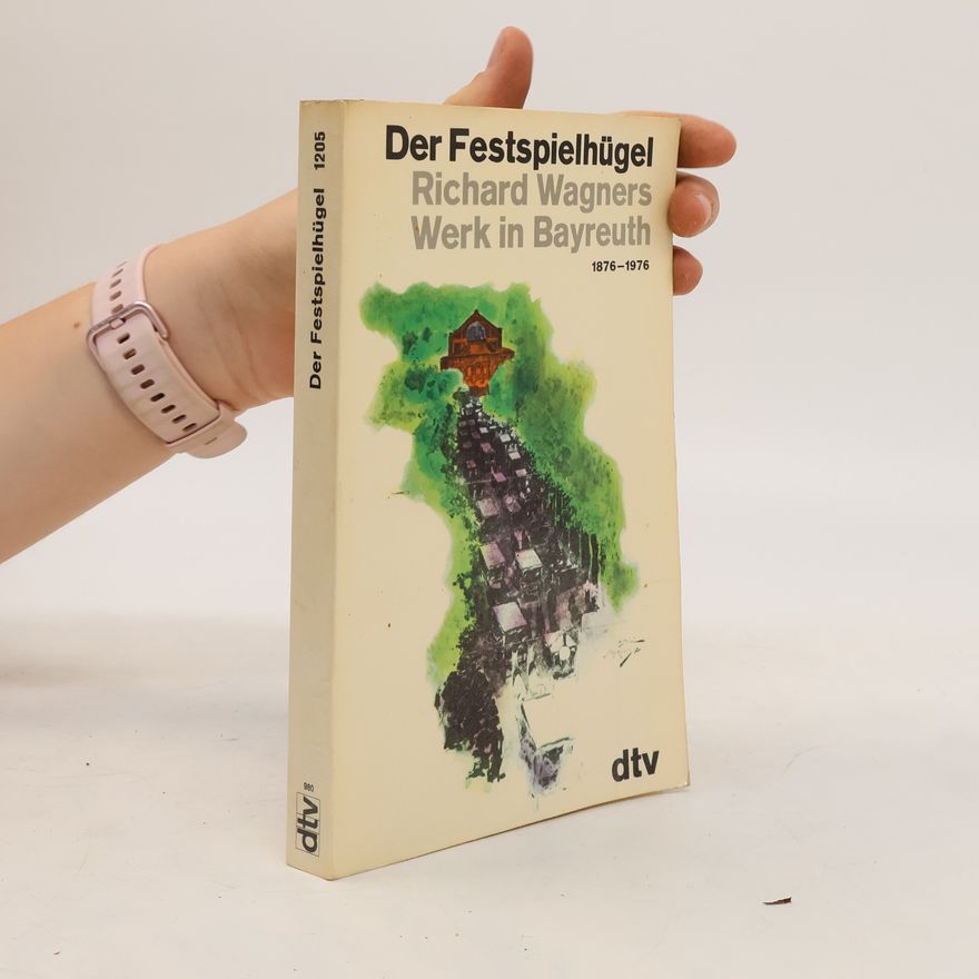 Herbert Barth Der Festspielhügel