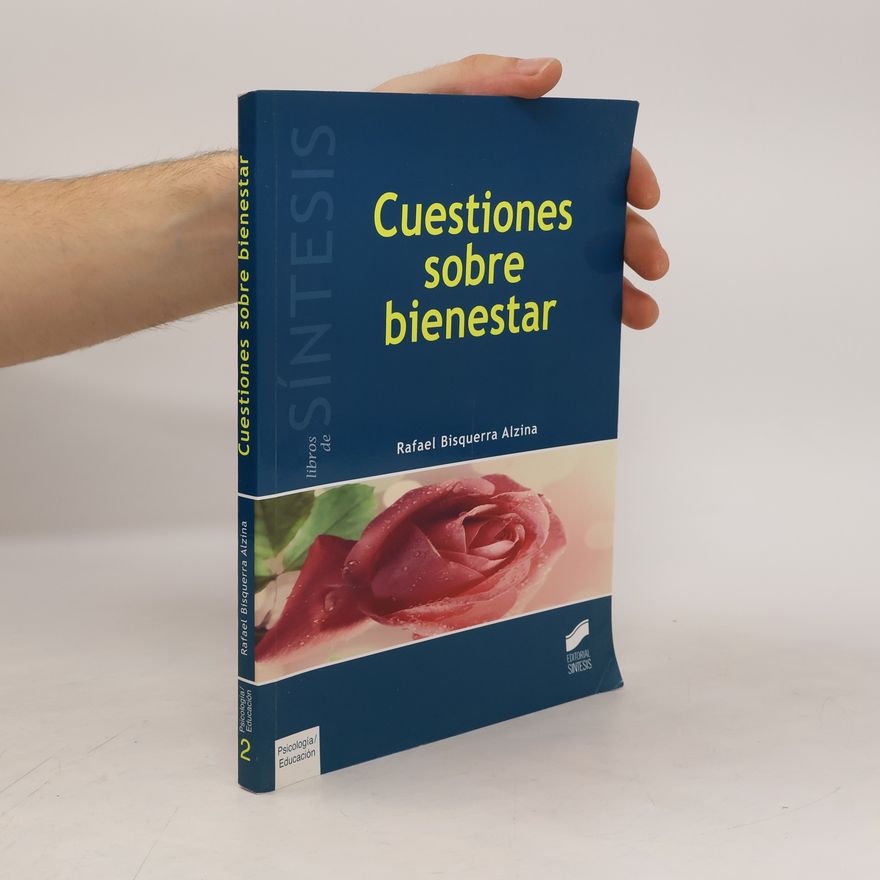 Rafael Bisquerra Alzina Cuestiones sobre bienestar