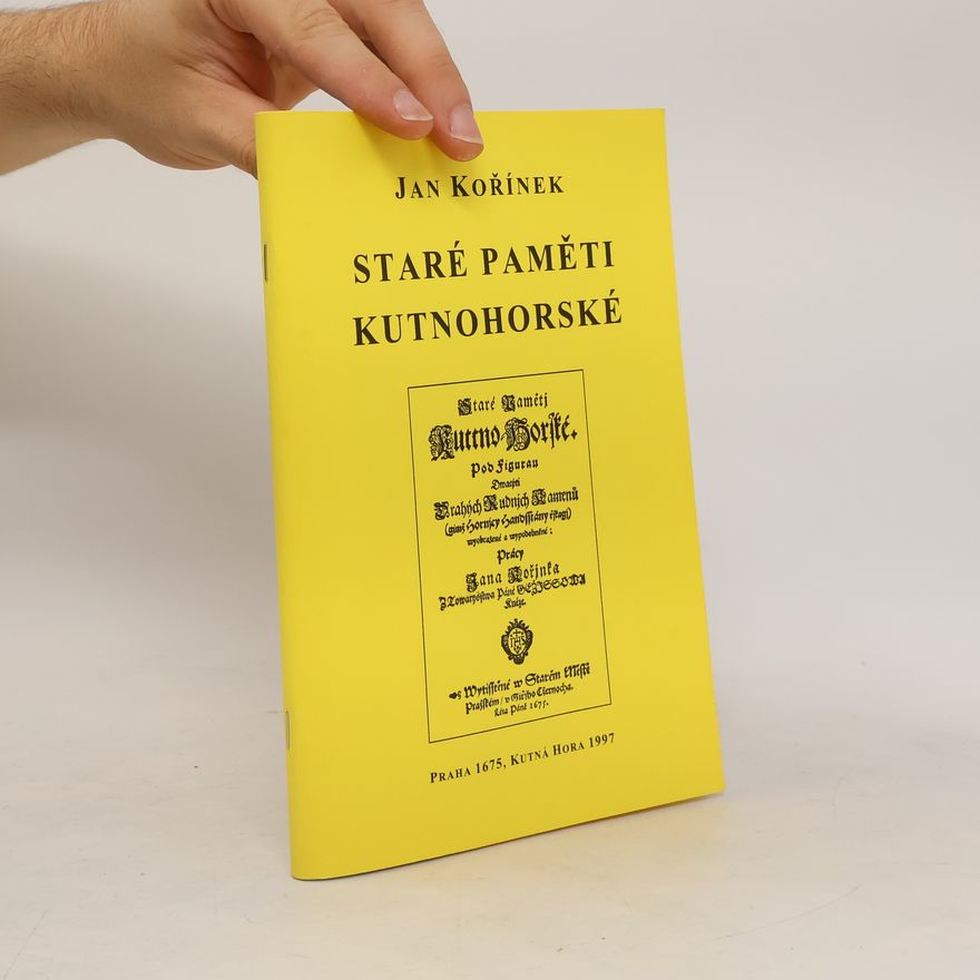 Jan Kořínek Staré paměti kutnohorské