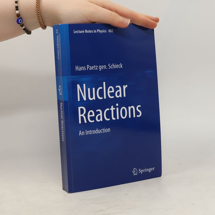 Hans Paetz gen. Schieck Nuclear reactions